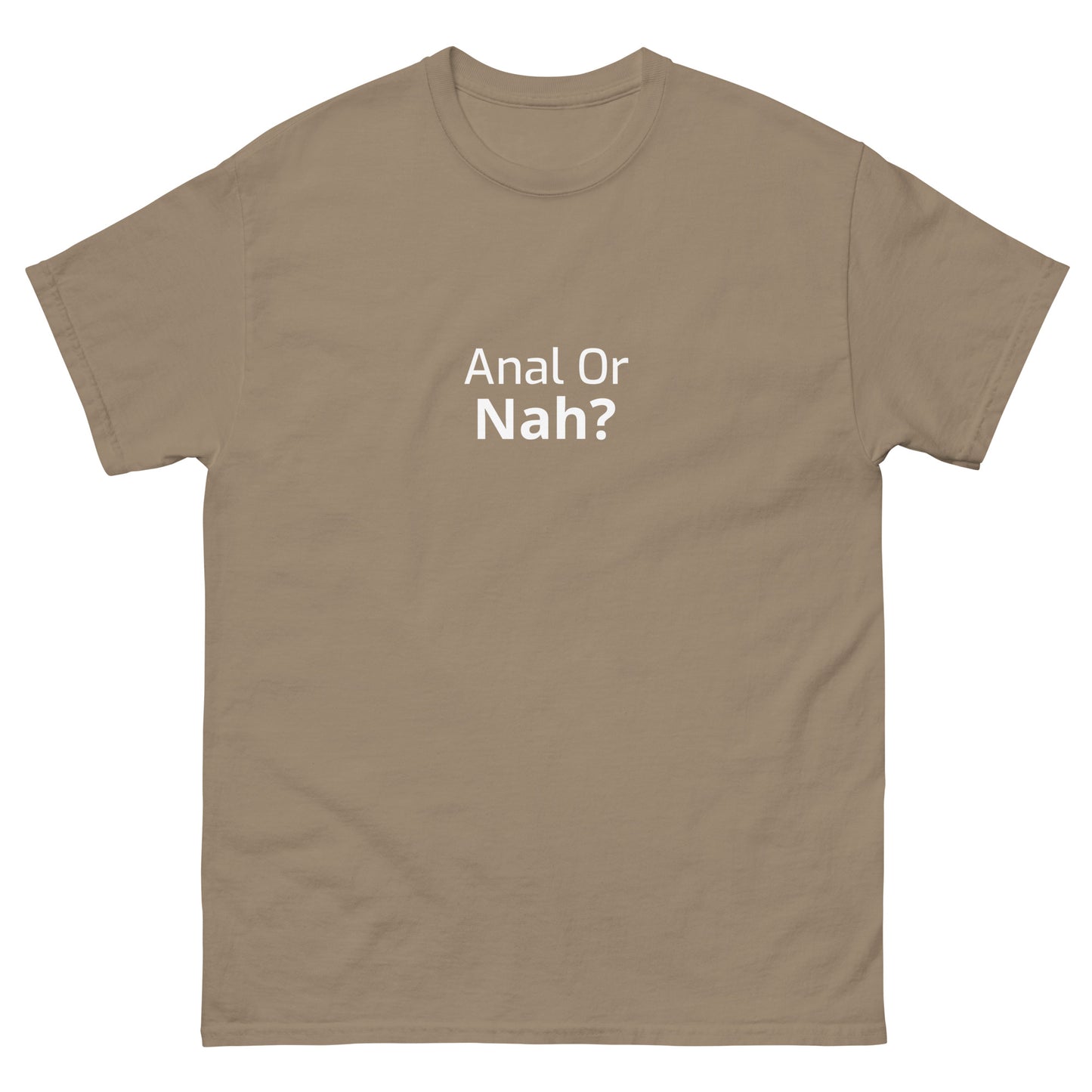 Or Nah? classic tee