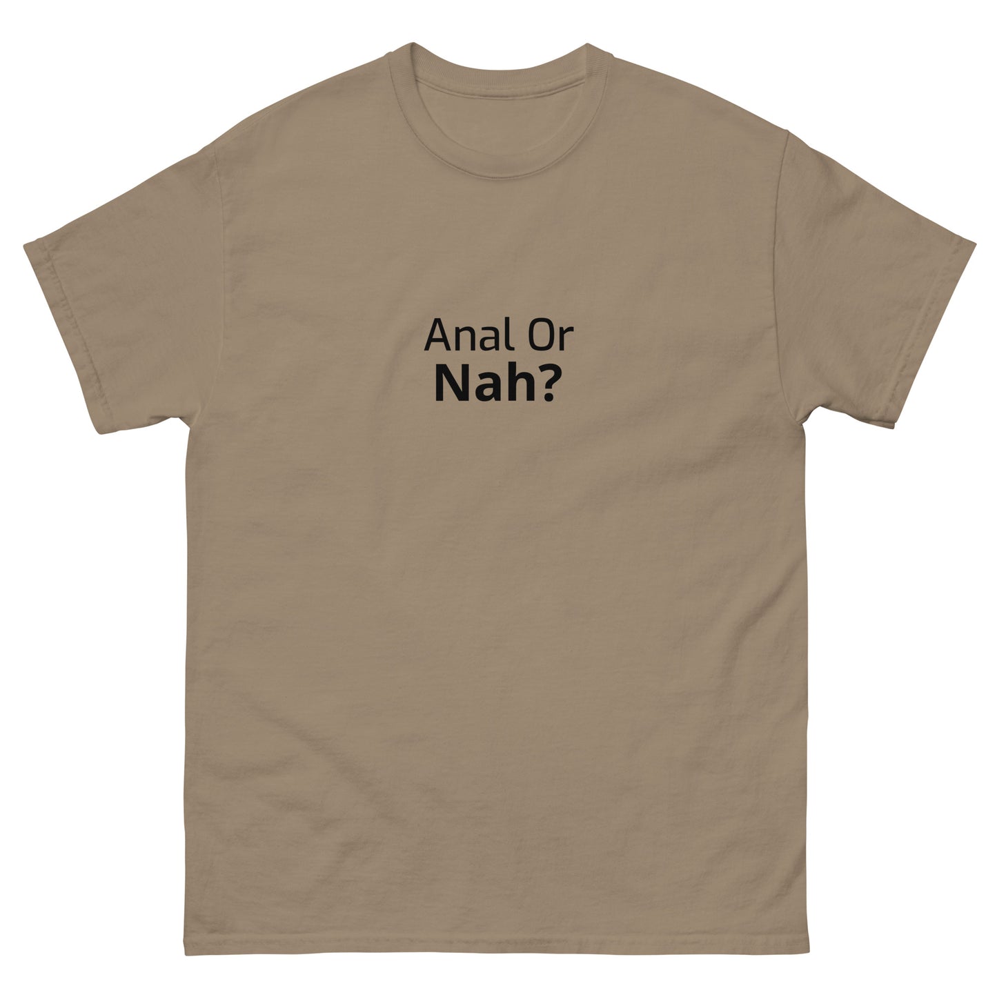 Or Nah? classic tee