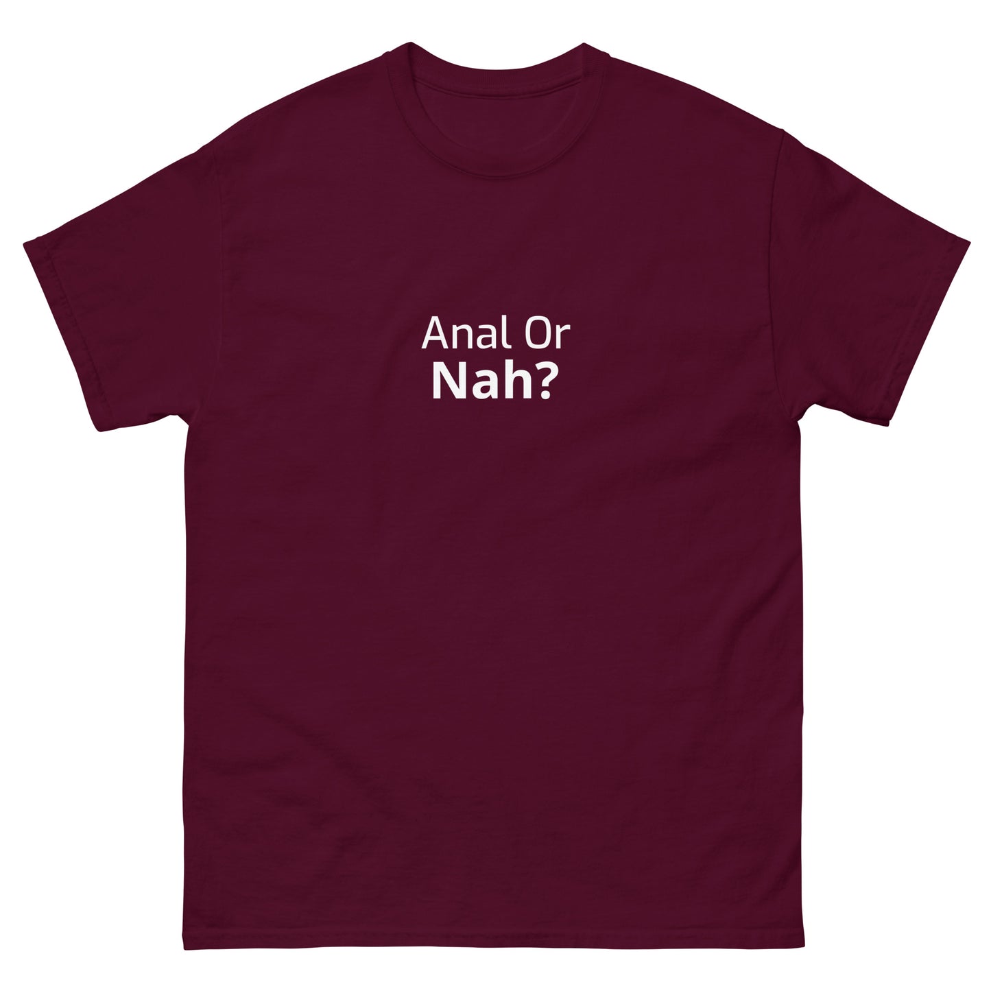 Or Nah? classic tee
