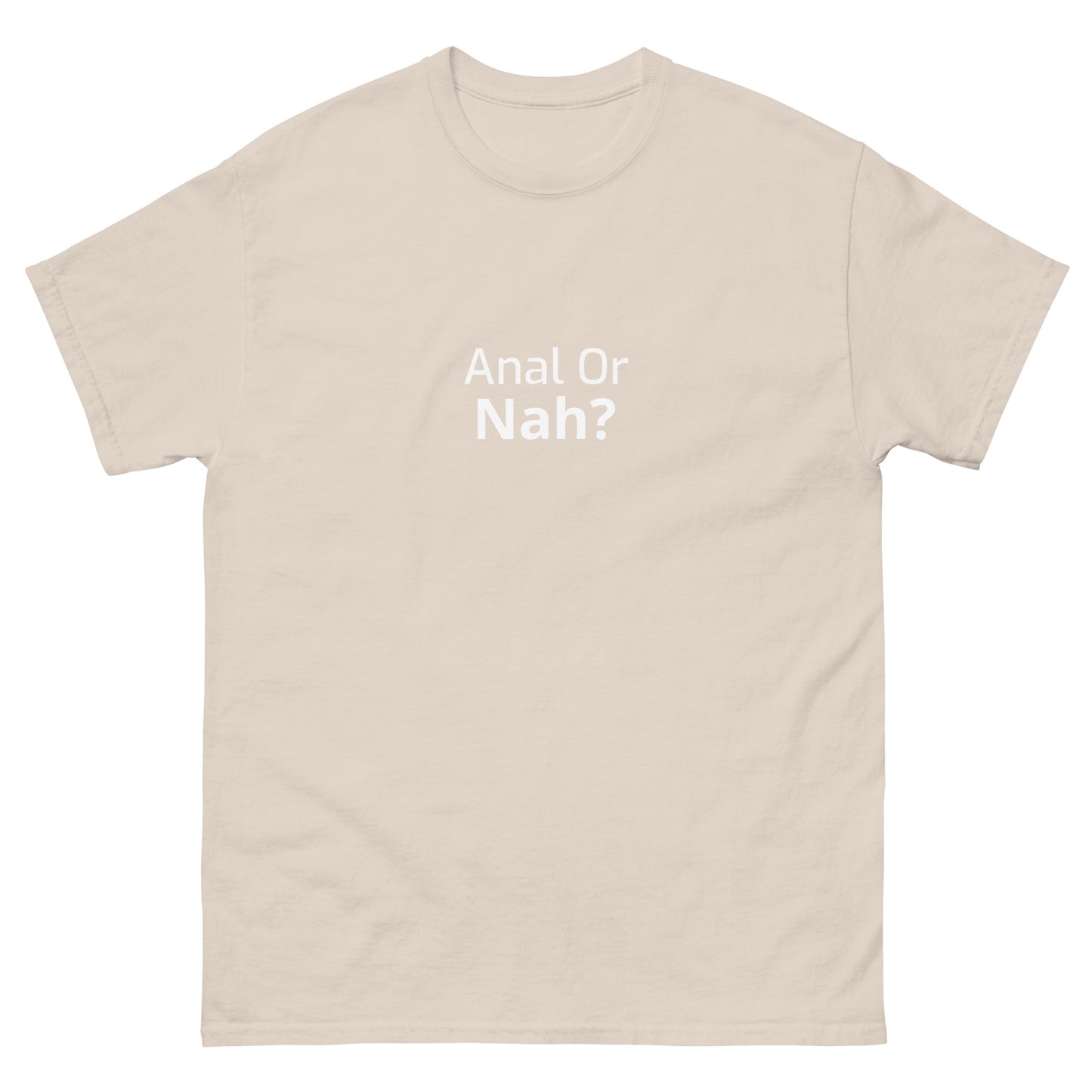 Or Nah? classic tee
