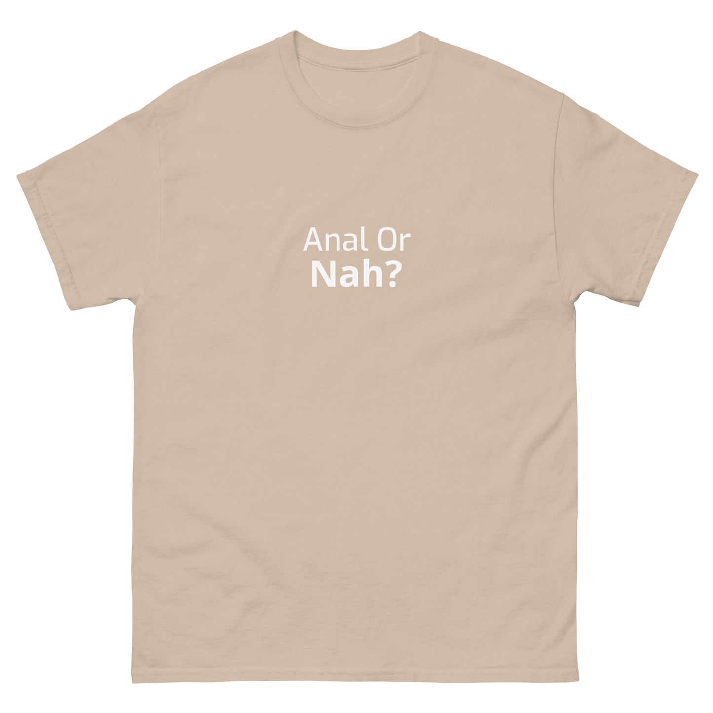 Or Nah? classic tee