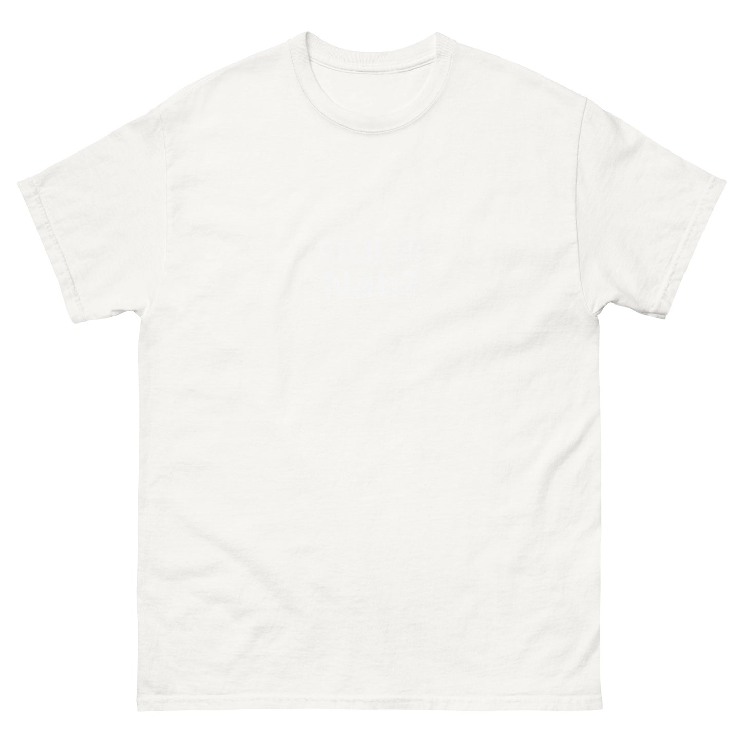 Or Nah? classic tee